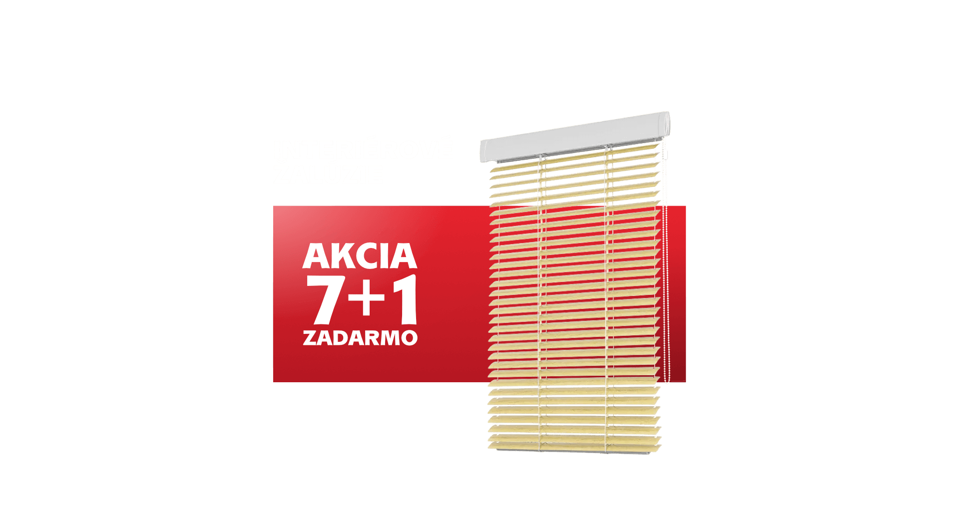 Interiérové žalúzie „7+1“